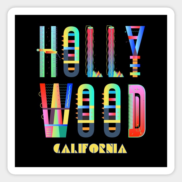 Hollywood, California - Cool Funky Cali Colorful - Magnet by jdunster